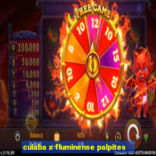 cuiaba x fluminense palpites