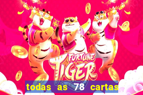 todas as 78 cartas do tarot