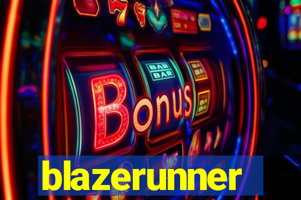 blazerunner