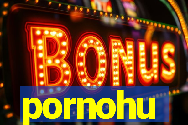 pornohu