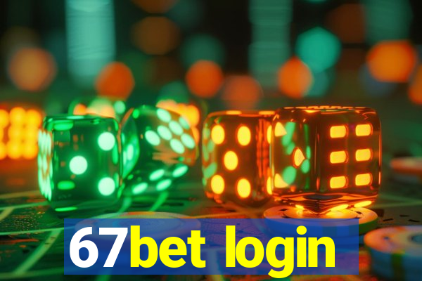 67bet login