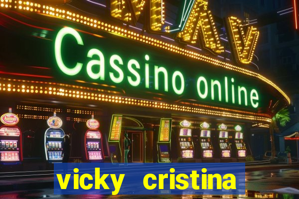 vicky cristina barcelona completo dublado