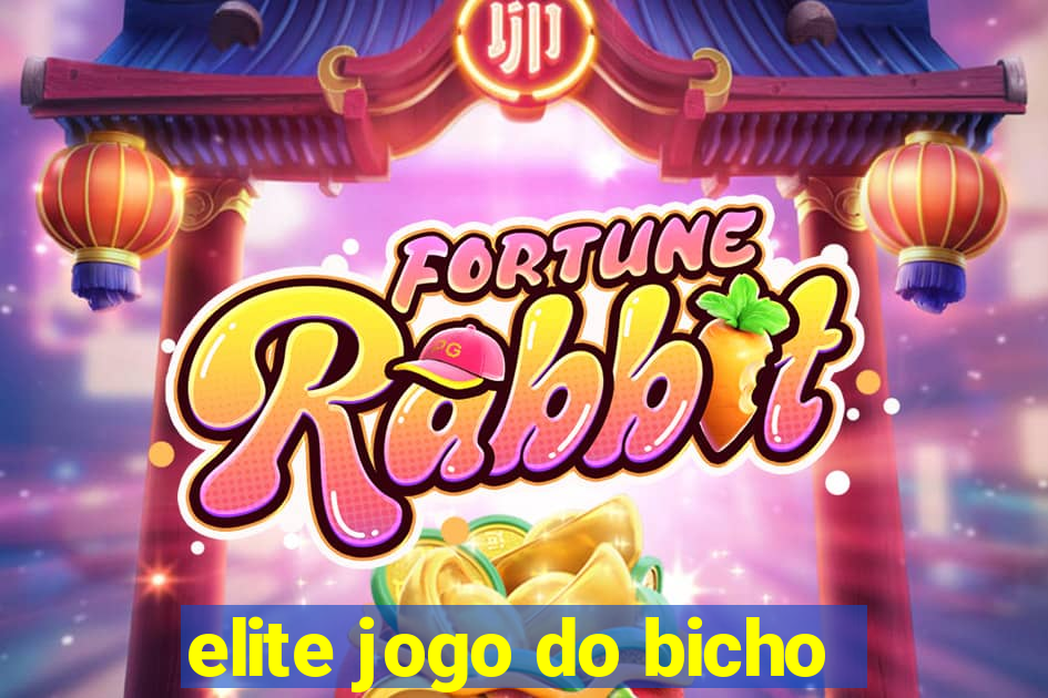 elite jogo do bicho