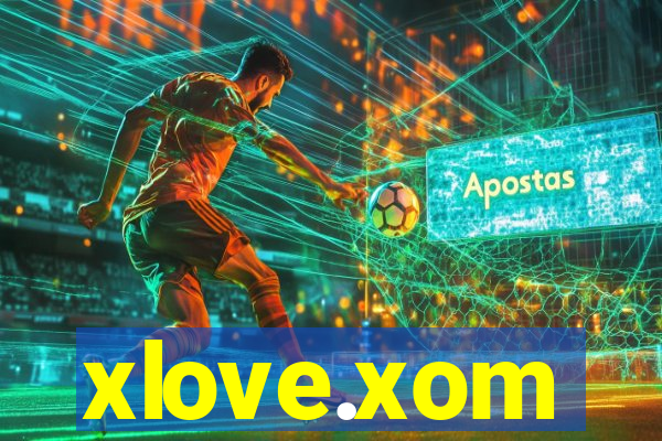 xlove.xom