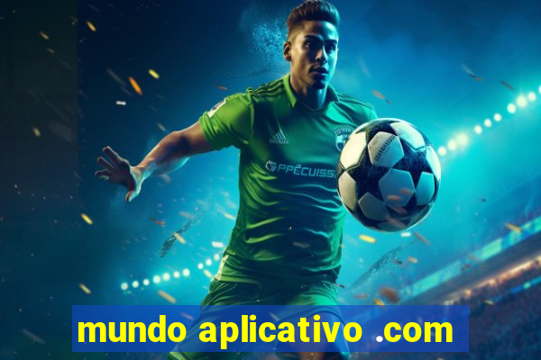 mundo aplicativo .com