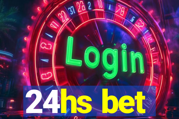 24hs bet