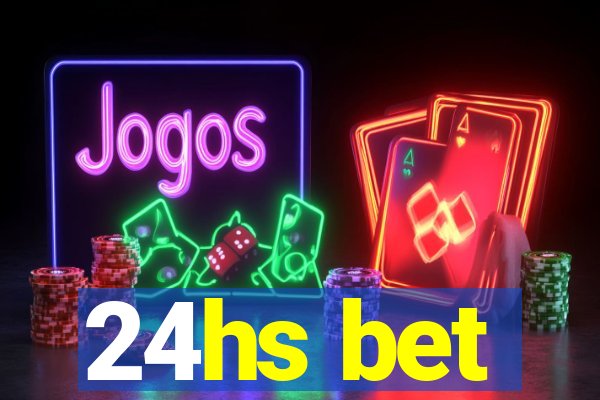 24hs bet