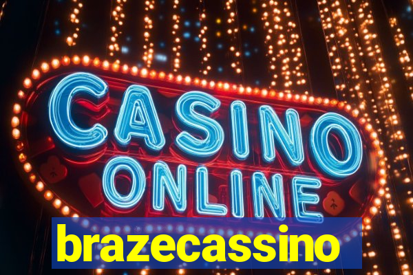 brazecassino