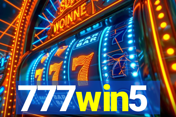 777win5