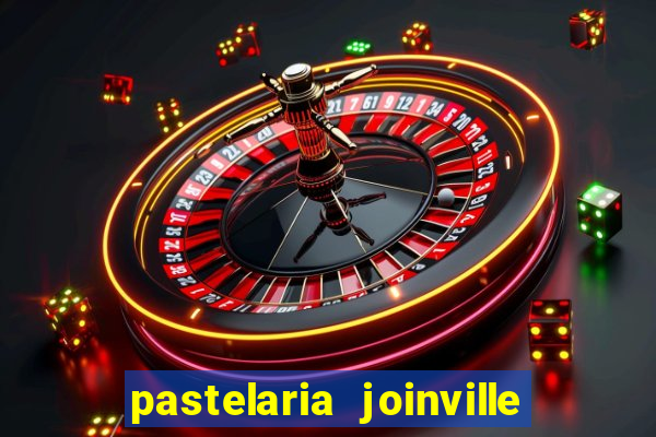 pastelaria joinville zona sul