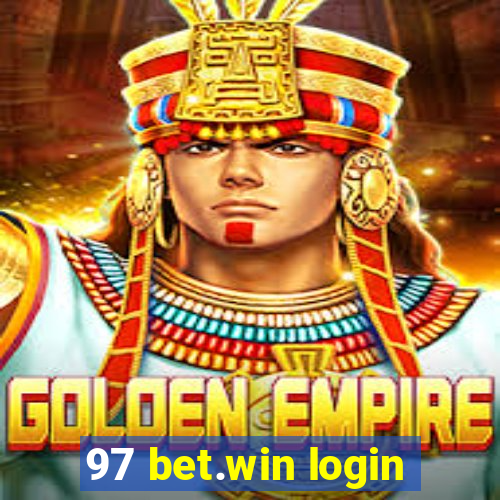 97 bet.win login