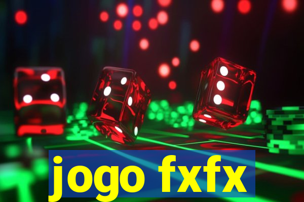jogo fxfx