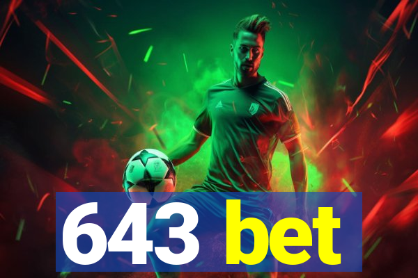 643 bet