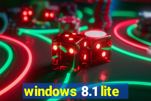 windows 8.1 lite