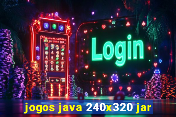 jogos java 240x320 jar