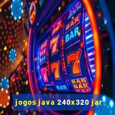 jogos java 240x320 jar