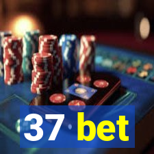 37 bet