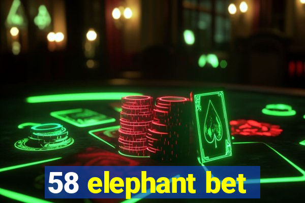 58 elephant bet