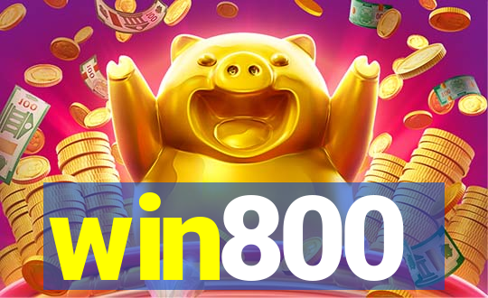 win800