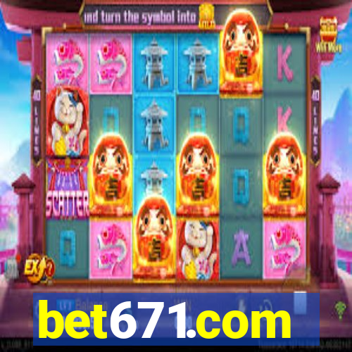 bet671.com