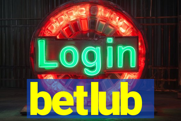 betlub