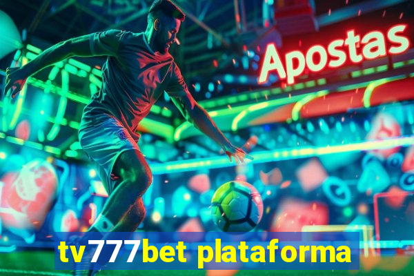 tv777bet plataforma