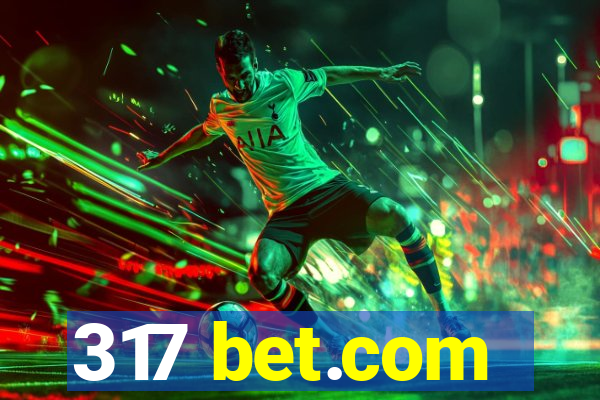 317 bet.com