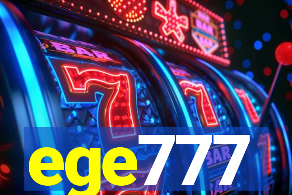 ege777