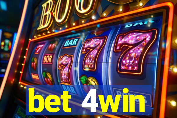 bet 4win