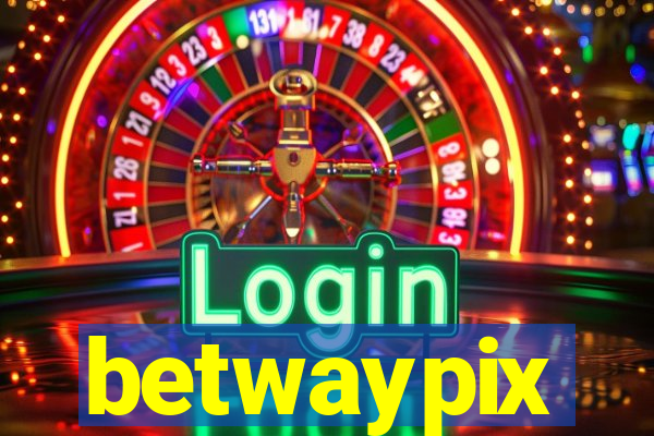 betwaypix