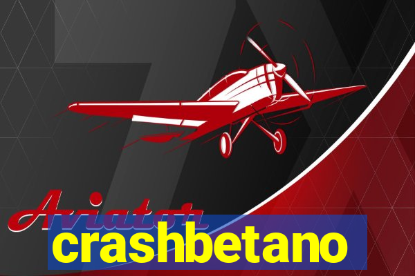 crashbetano