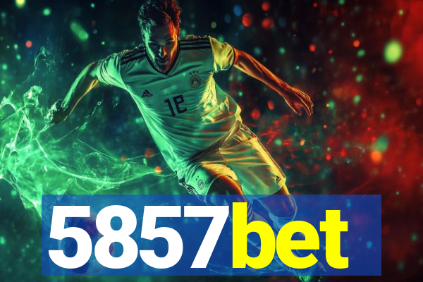 5857bet