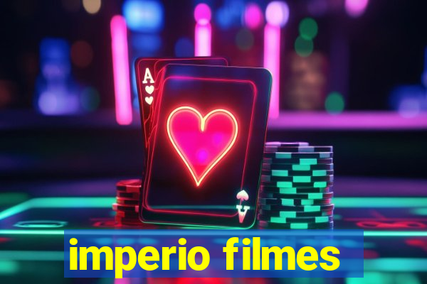 imperio filmes