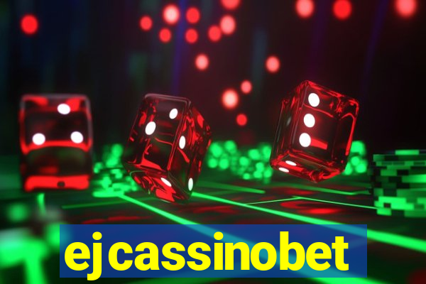 ejcassinobet