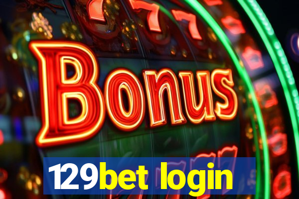 129bet login
