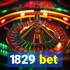 1829 bet