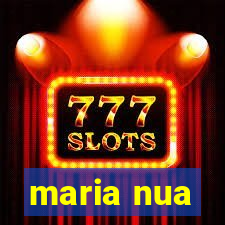 maria nua
