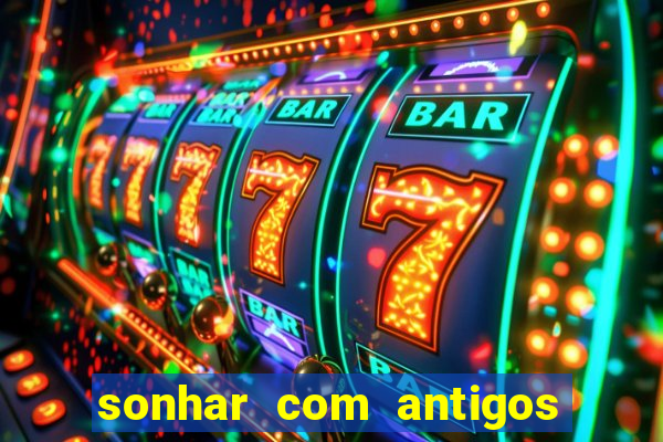 sonhar com antigos colegas de trabalho