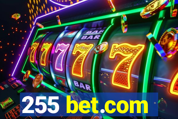 255 bet.com