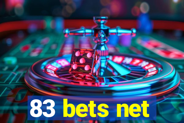 83 bets net