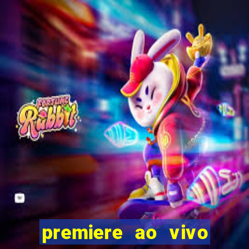 premiere ao vivo gratis futebol