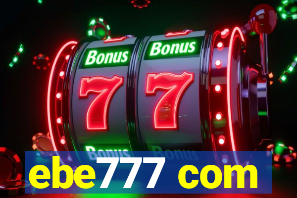 ebe777 com