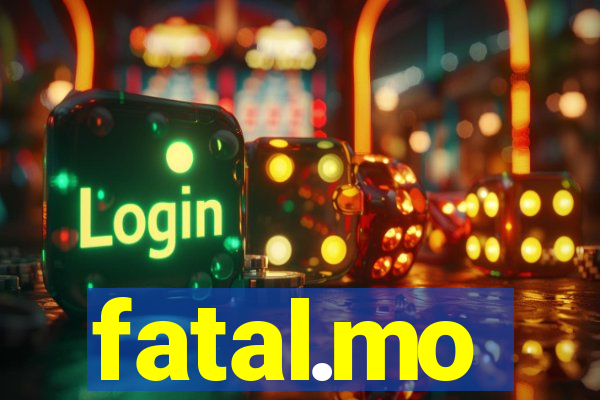 fatal.mo