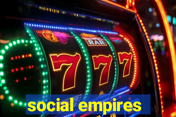 social empires