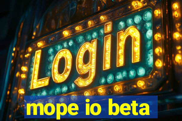 mope io beta