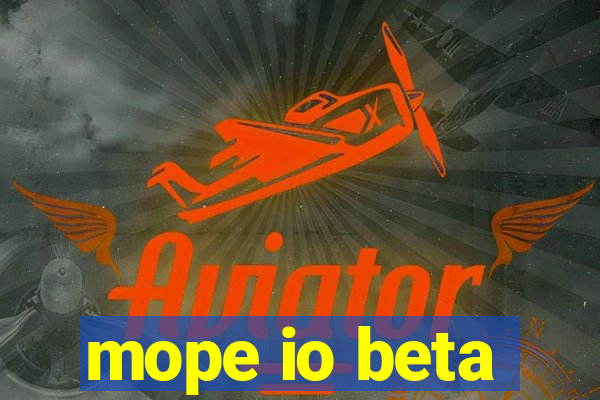mope io beta