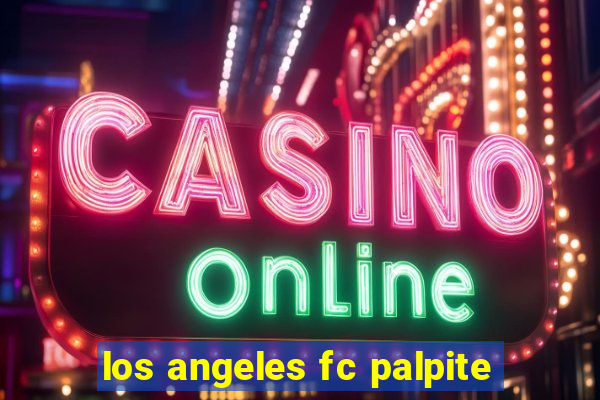 los angeles fc palpite