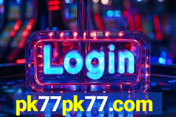 pk77pk77.com