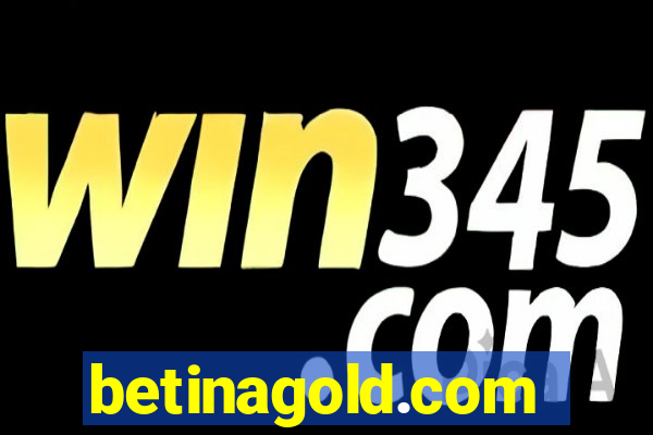 betinagold.com