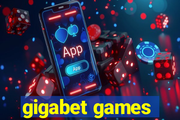 gigabet games